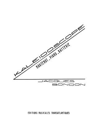 Jacques Bondon: Kaleïdoscope