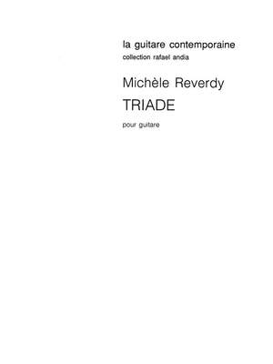 Michèle Reverdy: Triade