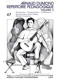 Arnaud Dumond: Répertoire Pédagogique. Vol 3