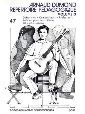 Arnaud Dumond: Répertoire Pédagogique. Vol 3