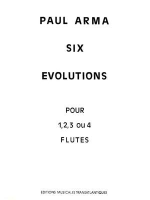 Paul Arma: Six Évolutions