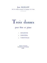 Jean Maillot: 3 Danses