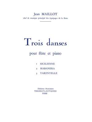 Jean Maillot: 3 Danses
