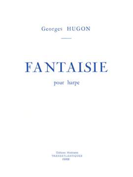 Georges Hugon: Fantaisie