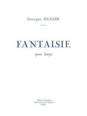 Georges Hugon: Fantaisie