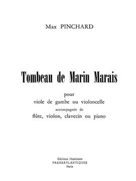 Max Pinchard: Tombeau De Marin Marais