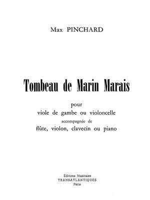 Max Pinchard: Tombeau De Marin Marais