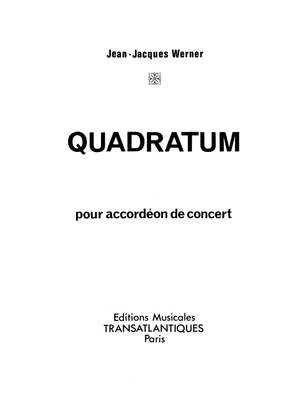Jean-Jacques Werner: Quadratum