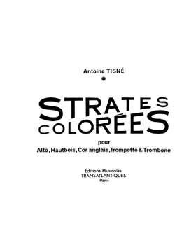 Antoine Tisne: Strates Colorées