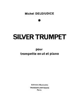 Michel Del Giudice: Silver Trumpet