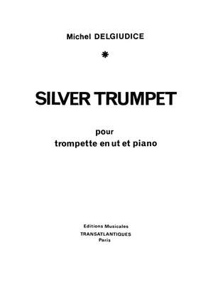 Michel Del Giudice: Silver Trumpet