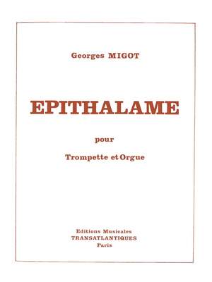Georges Migot: Epithalame