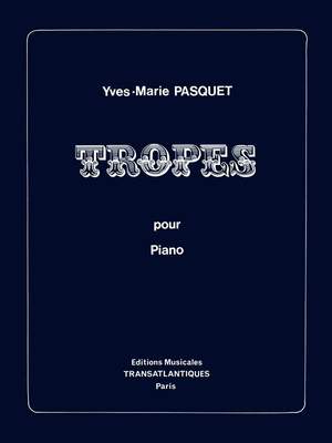 Yves-Marie Pasquet: Tropes
