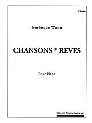 Jean-Jacques Werner: Chansons-Rêves