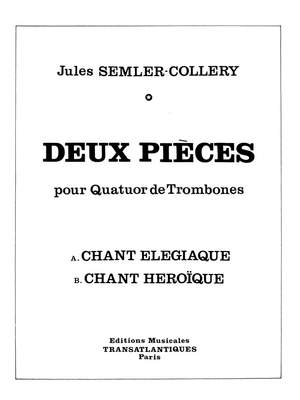 Jules Semler Collery: Deux Pièces