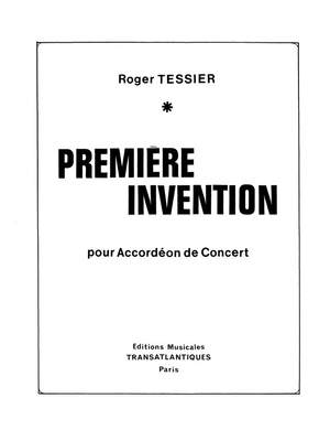 Roger Tessier: Première Invention