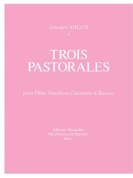 Georges Migot: 3 Pastorales