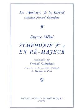 Etienne-Nicolas Mehul: Symphonie N°2 En Ré Majeur