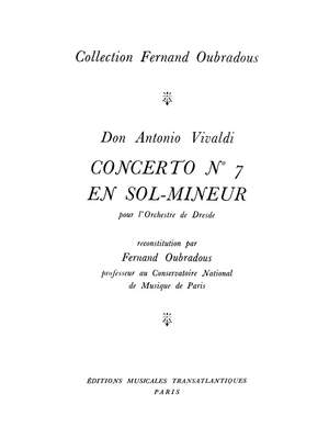 Antonio Vivaldi: Concerto N°7, En Sol Mineur