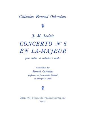 Jean-Marie Leclair: Concerto N°6, En La Majeur