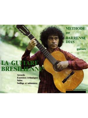 José Barrense-Dias: La Guitare Brésilienne