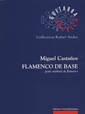 Castanos: Flamenco de Base