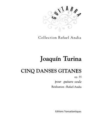 Joaquín Turina: 5 Danses Gitanes