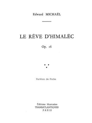 Edward Michael: Le Rêve D'Himalec