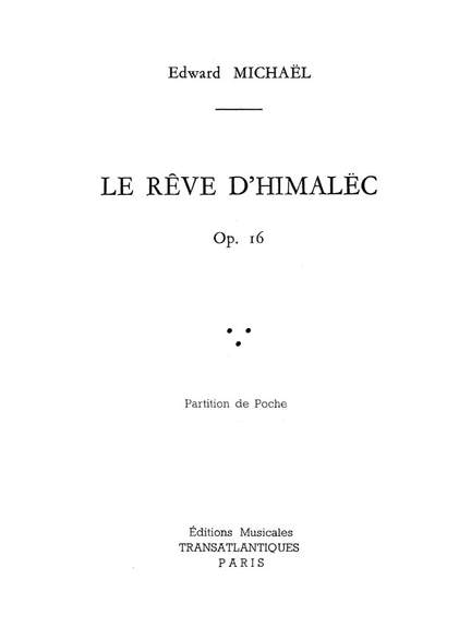 Edward Michael: Le Rêve D'Himalec