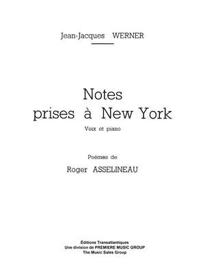 Jean-Jacques Werner: Notes Prises À New York