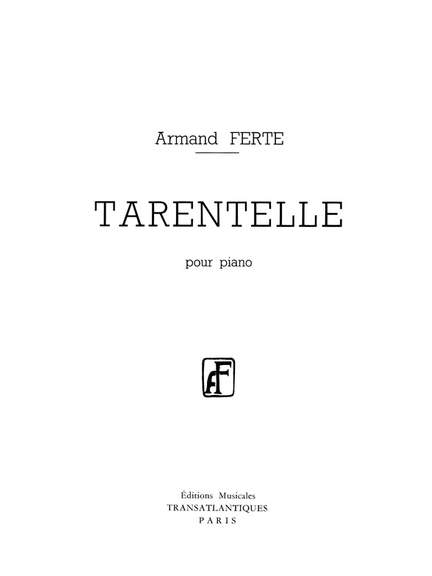Armand Ferté: Tarentelle