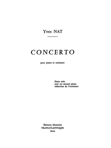 Yves Nat: Concerto