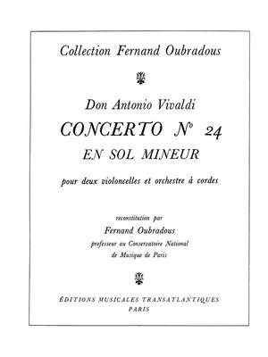 Antonio Vivaldi: Concerto N°24, En Sol Mineur