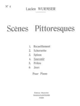 Lucien Wurmser: Scènes Pittoresques N°4 : Souvenir