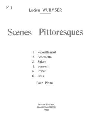 Lucien Wurmser: Scènes Pittoresques N°4 : Souvenir