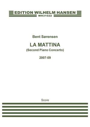 Bent Sørensen: La Mattina