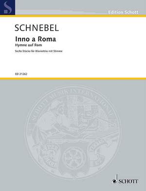 Schnebel, D: Inno a Roma - Hymne auf Rom