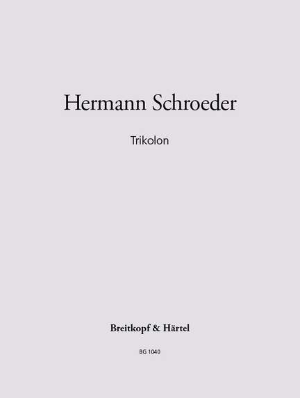 Schroeder: Trikolon