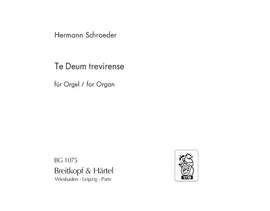 Schroeder: Te Deum Trevirense
