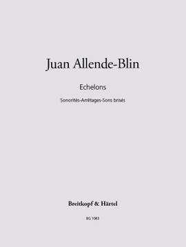 Allende-Blin, Juan: Echelons