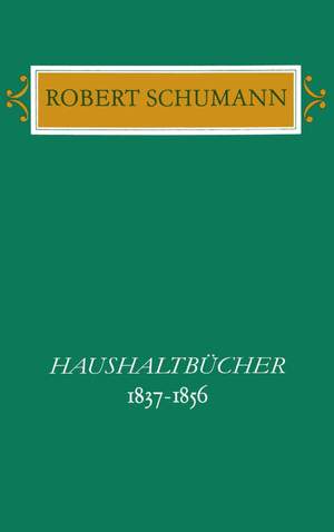 Schumann: Tagebücher Band III 1839-1856