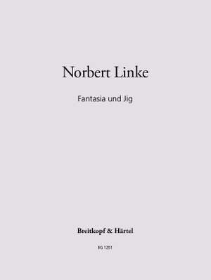 Linke, Norbert: Fantasia and Jig