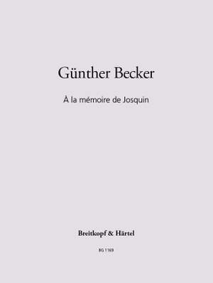 Becker, Günther: À la mémoire de Josquin