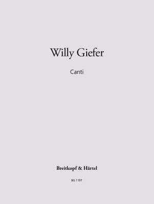 Giefer, Willy: Canti