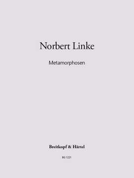 Linke, Norbert: Metamorphosen