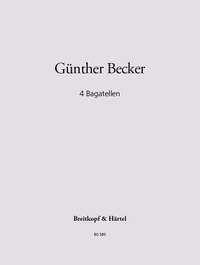 Becker, Günther: 4 Bagatelles