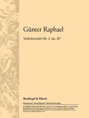 Raphael: Violinkonzert, Nr. 2 op. 87