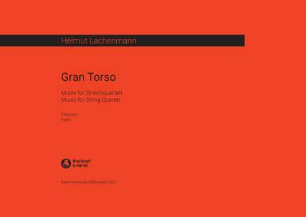 Lachenmann: Gran Torso