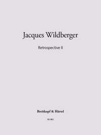 Wildberger, Jacques: Retrospective II