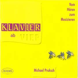 Proksch: Klavier ab Vier / Vom Hören zum Musikzieren CD